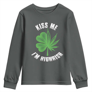 Funny St. Patrick's Day Cannabis Youth Sweatshirt Kiss Me I'm Highrish TS09 Dark Heather Print Your Wear