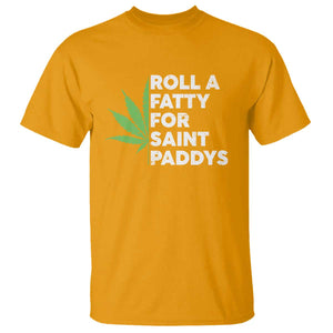 Funny St. Patrick's Day Weed T Shirt Roll A Fatty For Saints Paddys 420 Cannabis TS09 Gold Print Your Wear