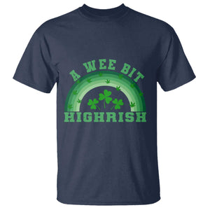 Funny St. Patrick's Day Marijuana T Shirt A Wee Bit Highrish 420 Weed Cannabis TS09 Navy Print Your Wear