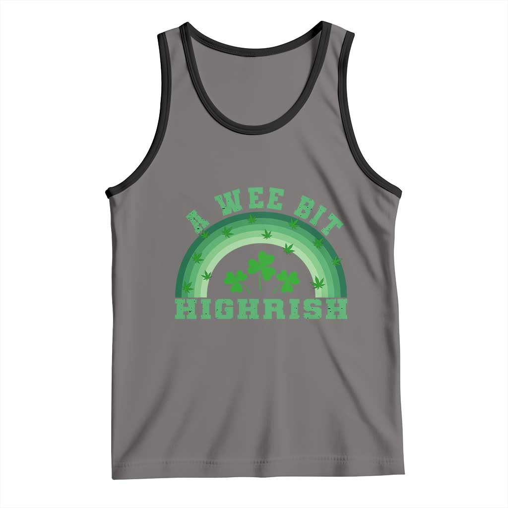 Funny St. Patrick's Day Marijuana Tank Top A Wee Bit Highrish 420 Weed Cannabis TS09 Deep Heather Black Print Your Wear