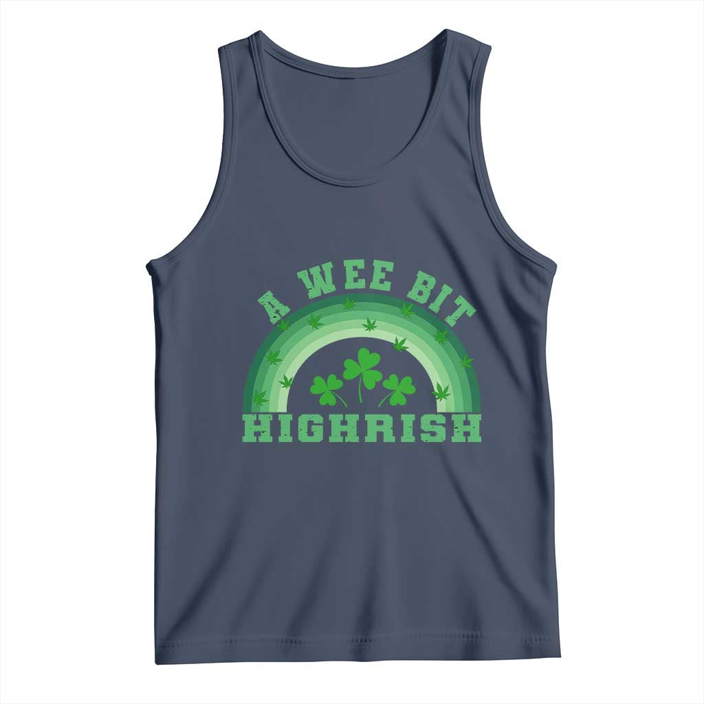 Funny St. Patrick's Day Marijuana Tank Top A Wee Bit Highrish 420 Weed Cannabis TS09 Navy Print Your Wear