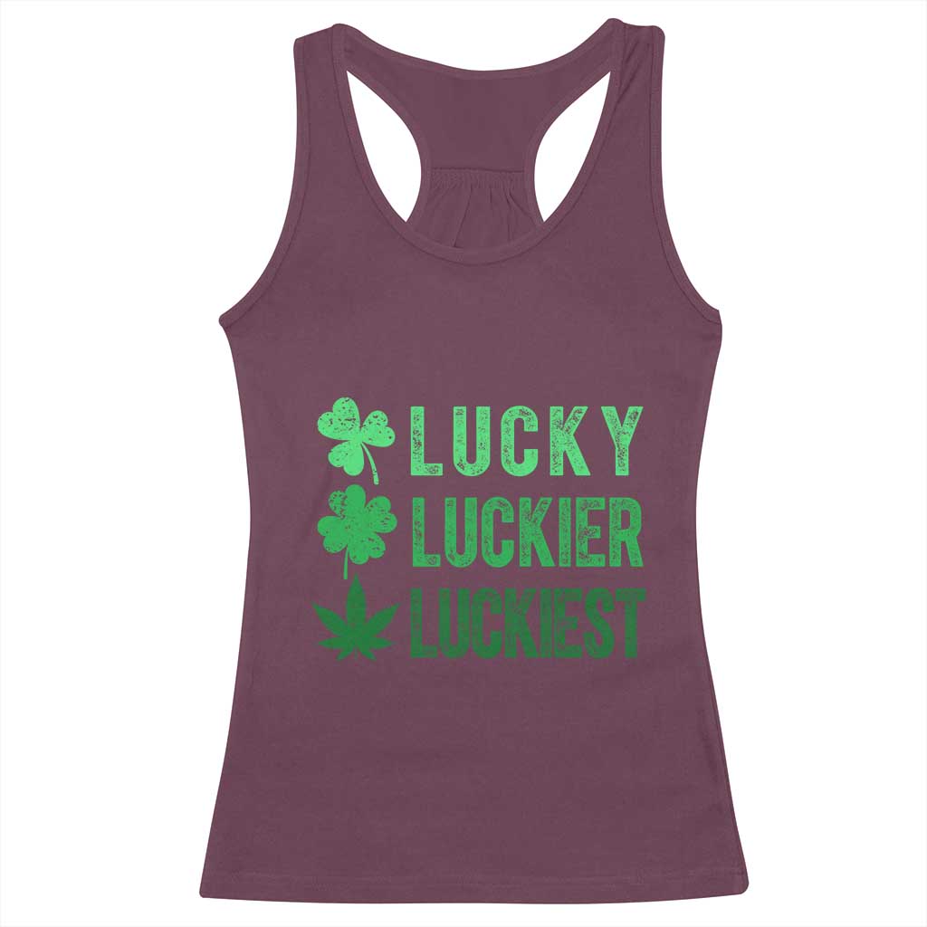 Funny St. Patrick's Day Weed Racerback Tank Top Lucky Luckiest Cannabis Shamrock TS09 Maroon Print Your Wear