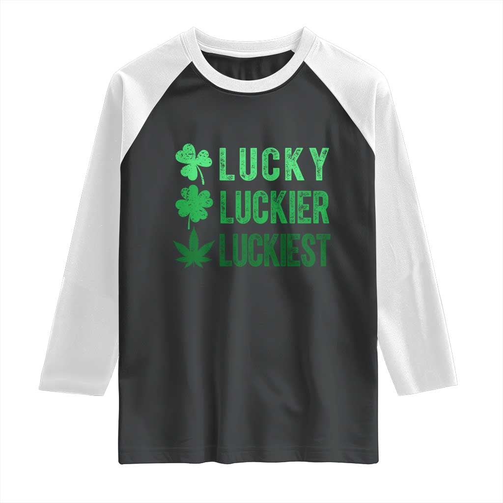 Funny St. Patrick's Day Weed Raglan Shirt Lucky Luckiest Cannabis Shamrock TS09 Black White Print Your Wear
