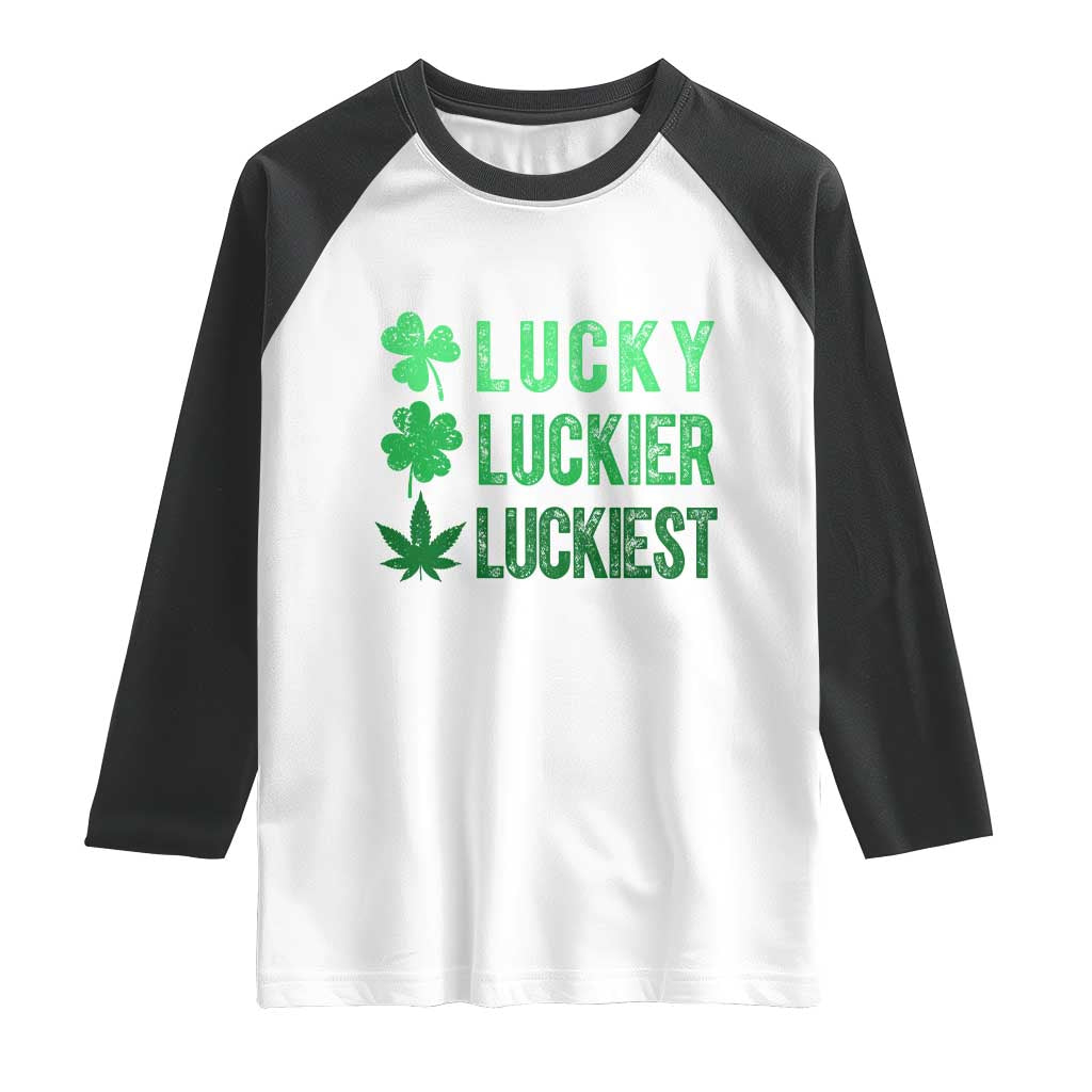 Funny St. Patrick's Day Weed Raglan Shirt Lucky Luckiest Cannabis Shamrock TS09 White Black Print Your Wear