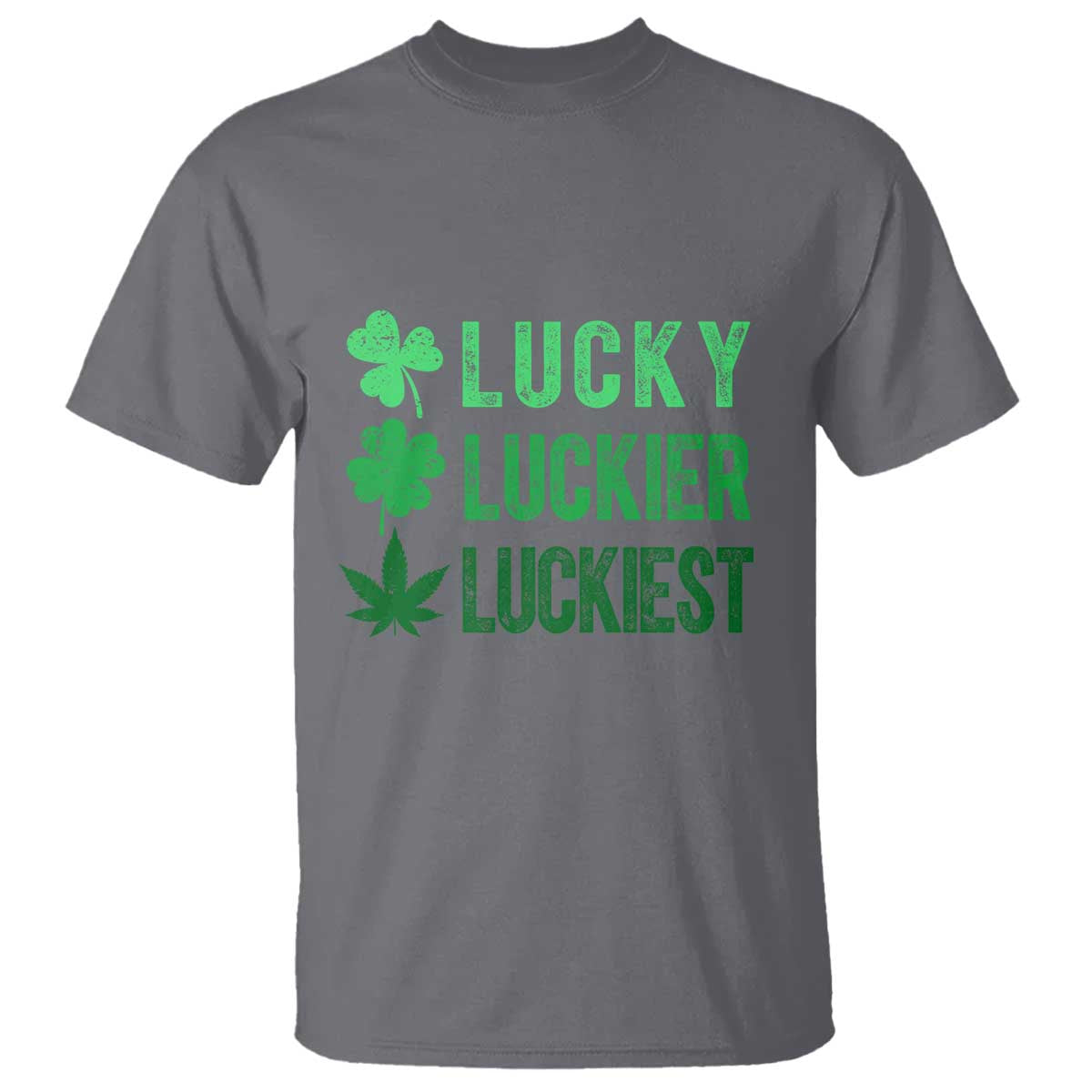 Funny St. Patrick's Day Weed T Shirt Lucky Luckiest Cannabis Shamrock TS09 Charcoal Print Your Wear