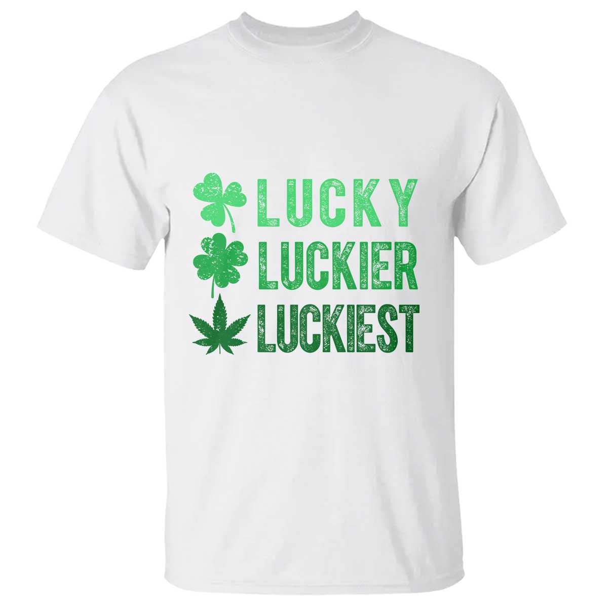 Funny St. Patrick's Day Weed T Shirt Lucky Luckiest Cannabis Shamrock TS09 White Print Your Wear