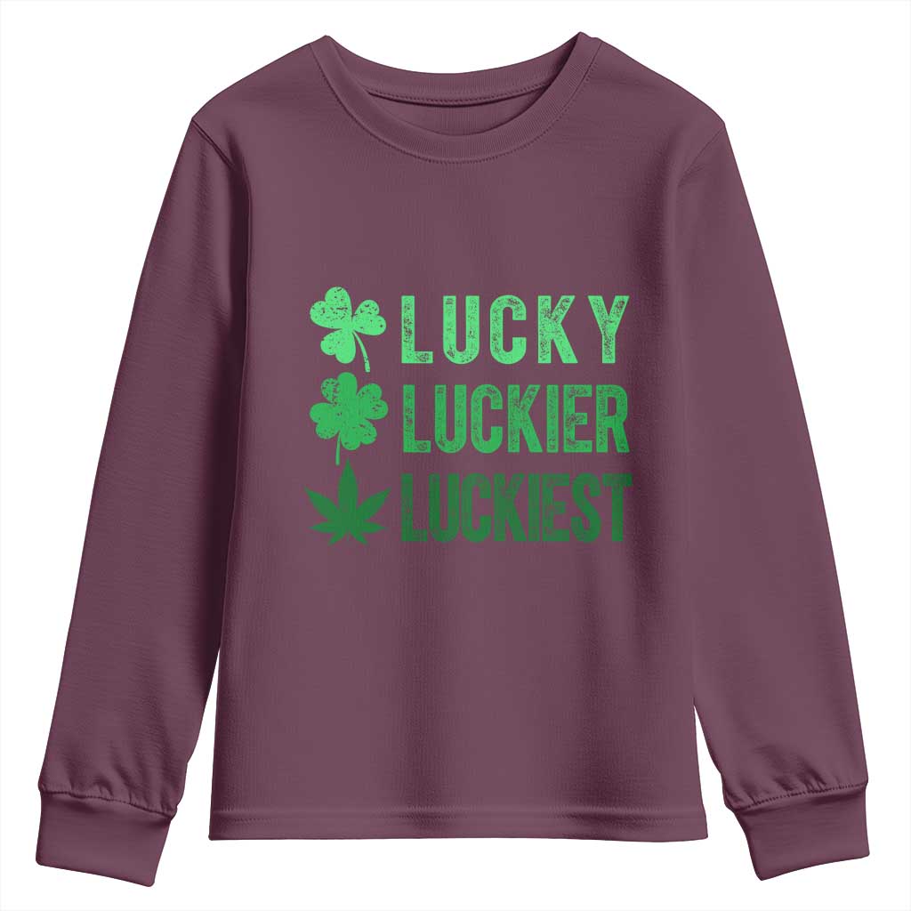 Funny St. Patrick's Day Weed Youth Sweatshirt Lucky Luckiest Cannabis Shamrock TS09 Maroon Print Your Wear
