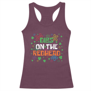 Funny St. Patrick's Day Racerback Tank Top Dibs On The Redhead TS09 Maroon Print Your Wear