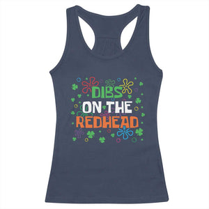 Funny St. Patrick's Day Racerback Tank Top Dibs On The Redhead TS09 Navy Print Your Wear