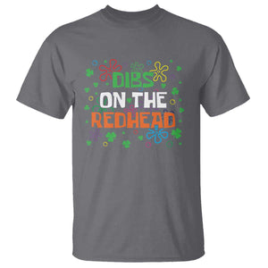 Funny St. Patrick's Day T Shirt Dibs On The Redhead TS09 Charcoal Print Your Wear