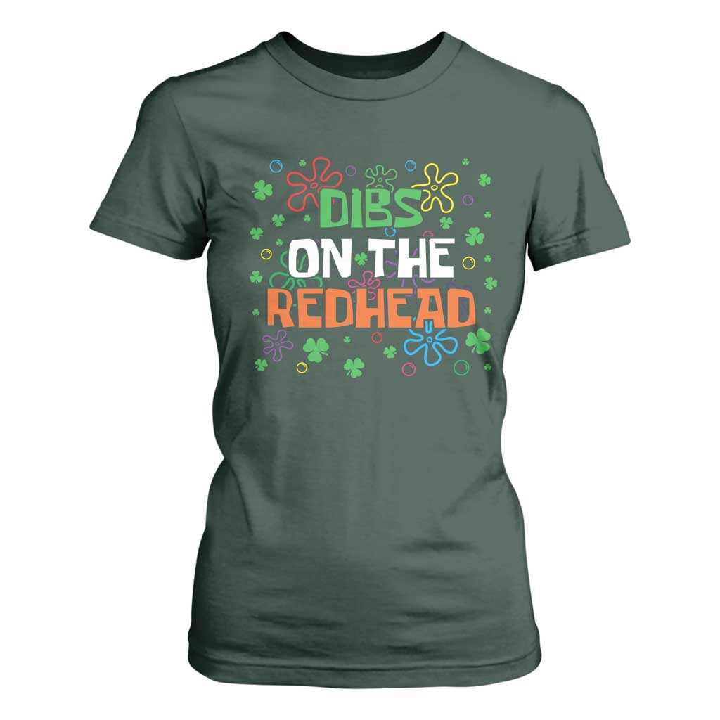 Funny St. Patrick's Day T Shirt For Women Dibs On The Redhead TS09 Dark Forest Green Print Your Wear
