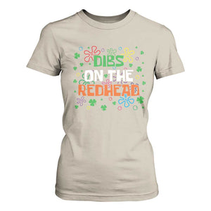 Funny St. Patrick's Day T Shirt For Women Dibs On The Redhead TS09 Sand Print Your Wear