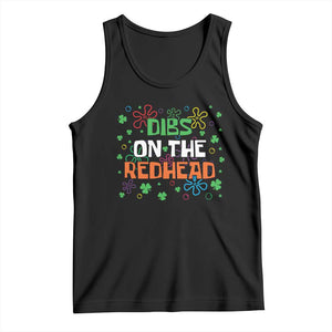 Funny St. Patrick's Day Tank Top Dibs On The Redhead TS09 Black Print Your Wear