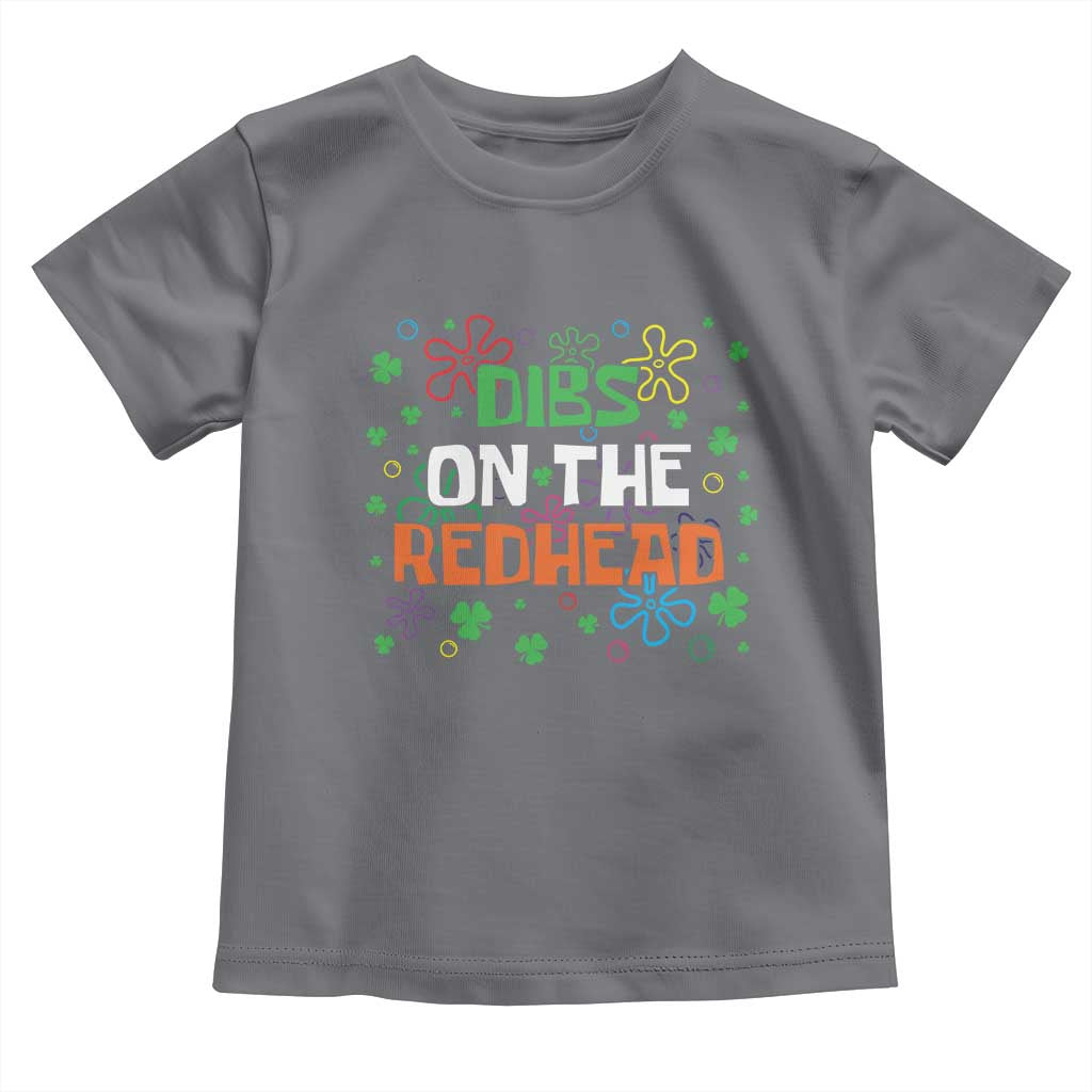 Funny St. Patrick's Day Toddler T Shirt Dibs On The Redhead TS09 Charcoal Print Your Wear