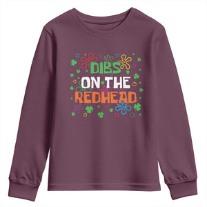 Funny St. Patrick's Day Youth Sweatshirt Dibs On The Redhead TS09 Maroon Print Your Wear
