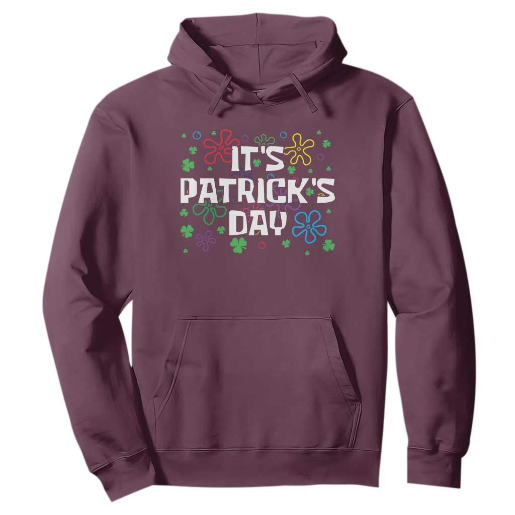 Funny It's St. Patrick's Day Hoodie TS09 Maroon Print Your Wear