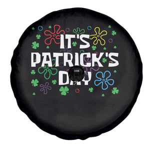 Funny It's St. Patrick's Day Spare Tire Cover TS09 Print Your Wear