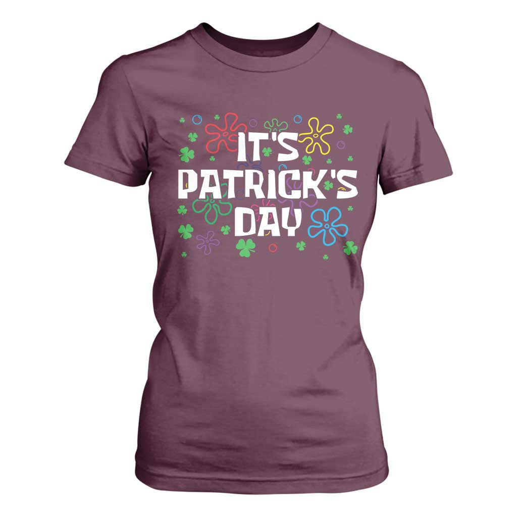 Funny It's St. Patrick's Day T Shirt For Women TS09 Maroon Print Your Wear