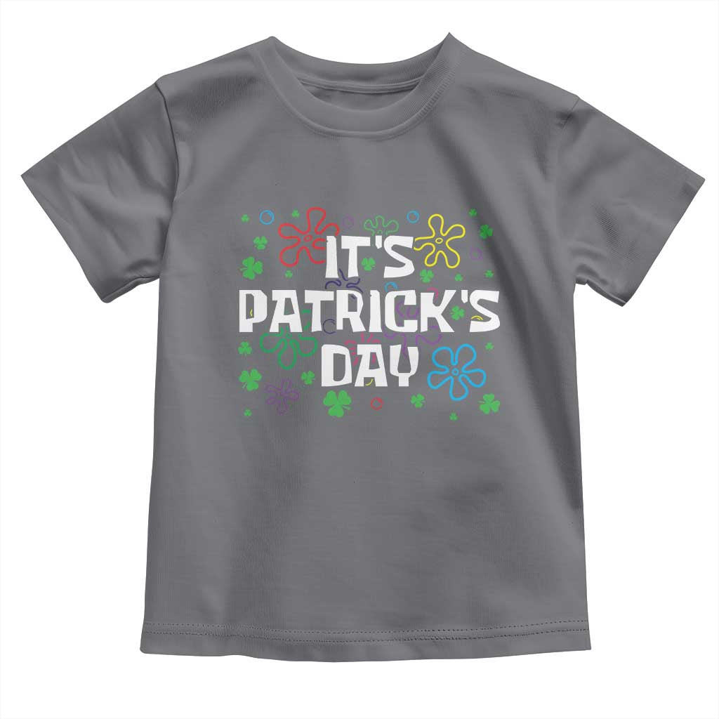 Funny It's St. Patrick's Day Toddler T Shirt TS09 Charcoal Print Your Wear