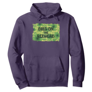 Funny St. Patrick's Day Dibs On The Redhead Hoodie TS09 Purple Print Your Wear