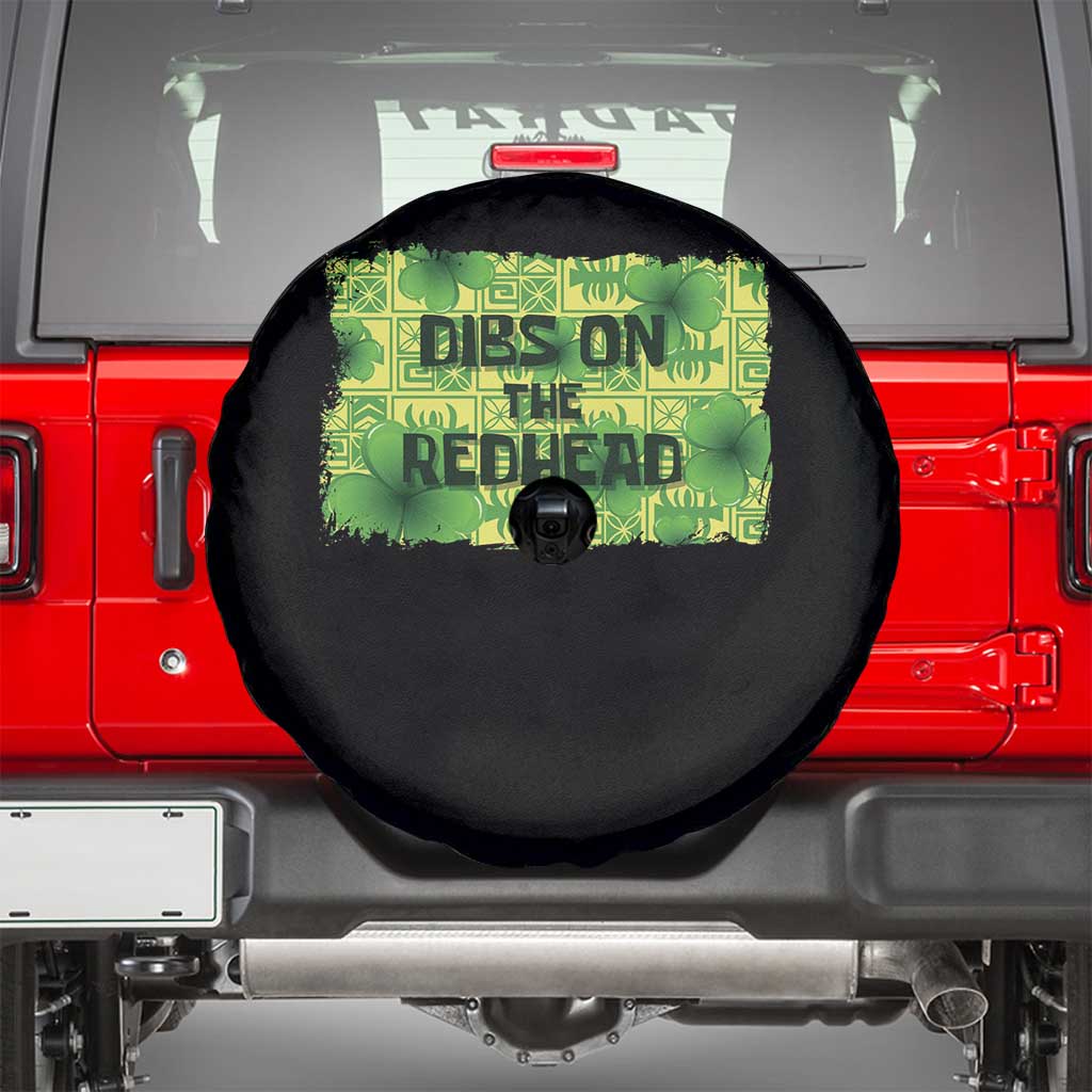 Funny St. Patrick's Day Dibs On The Redhead Spare Tire Cover TS09 Black Print Your Wear