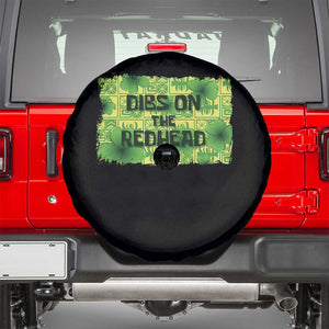 Funny St. Patrick's Day Dibs On The Redhead Spare Tire Cover TS09 Black Print Your Wear