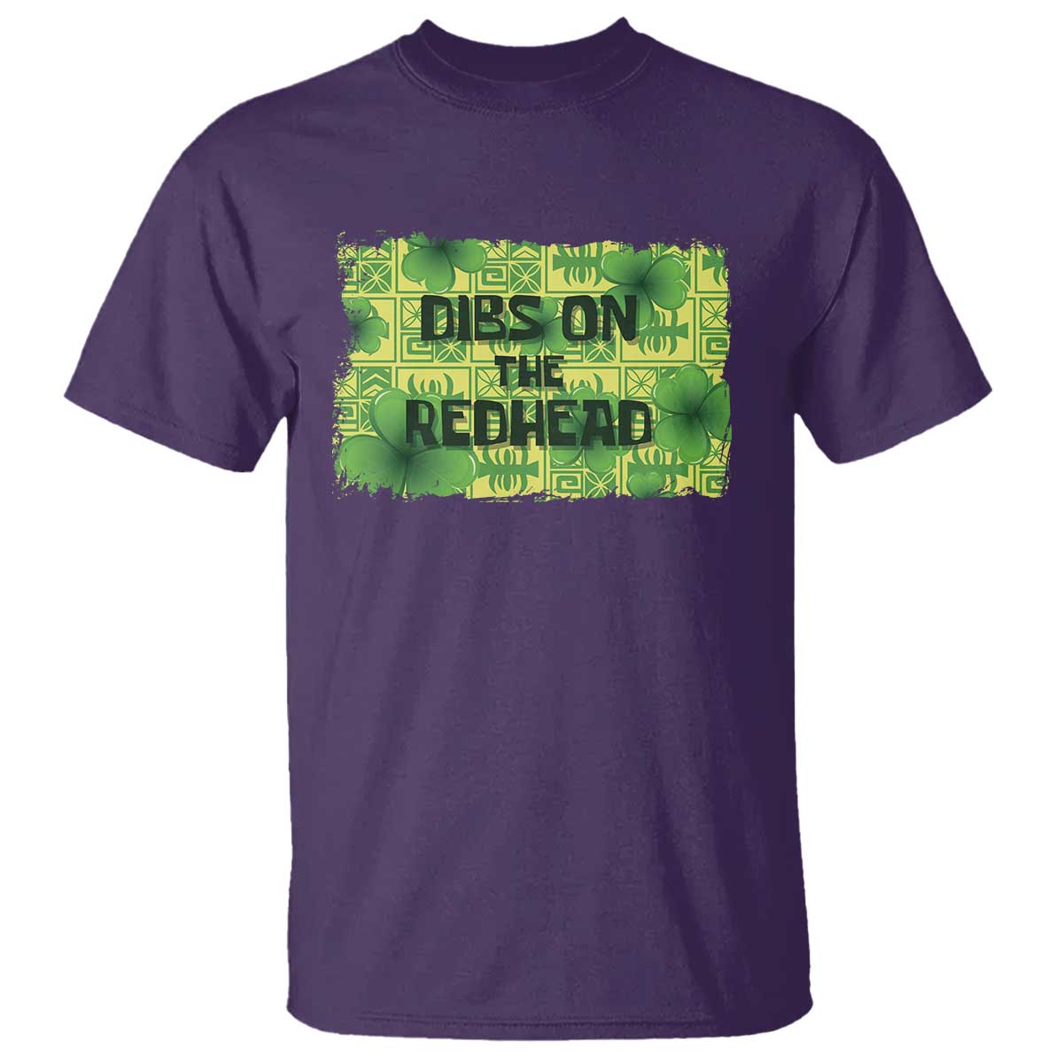 Funny St. Patrick's Day Dibs On The Redhead T Shirt TS09 Purple Print Your Wear