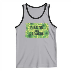 Funny St. Patrick's Day Dibs On The Redhead Tank Top TS09 Athletic Heather Black Print Your Wear