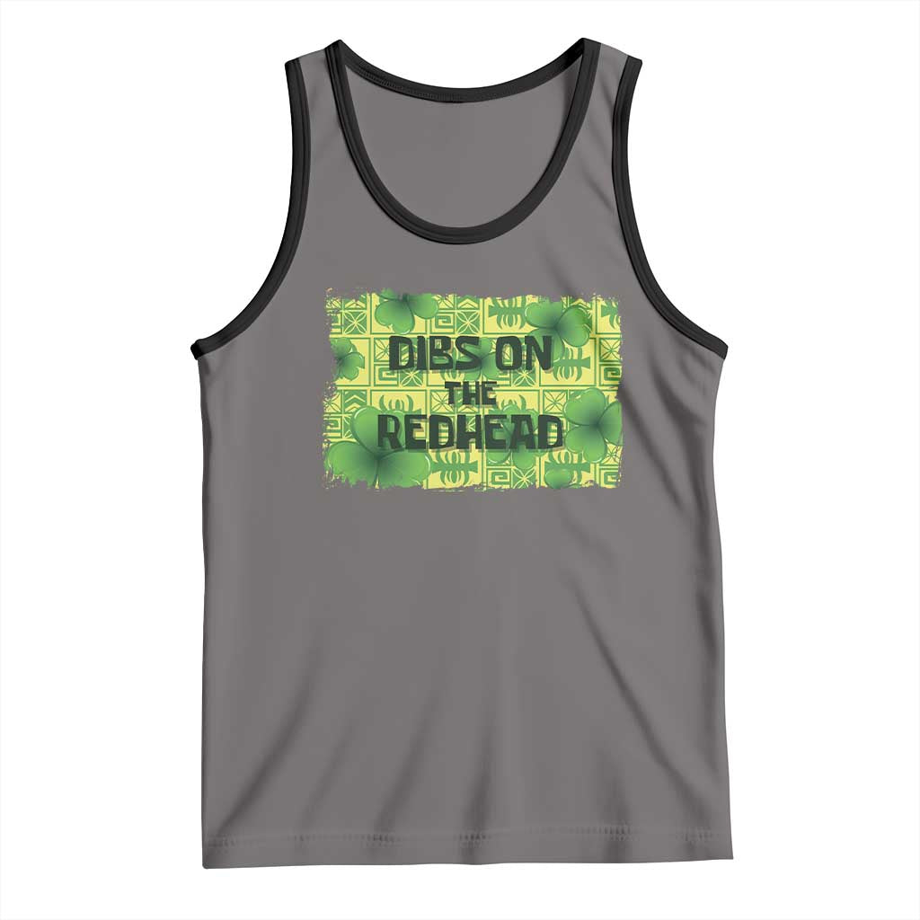 Funny St. Patrick's Day Dibs On The Redhead Tank Top TS09 Deep Heather Black Print Your Wear