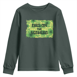 Funny St. Patrick's Day Dibs On The Redhead Youth Sweatshirt TS09 Dark Forest Green Print Your Wear