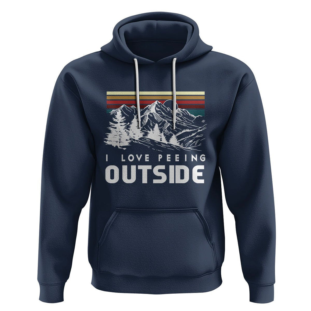 Funny Camping Hoodie I Love Peeing Outside Nature Lover Hiking Men TS09 Navy Printyourwear
