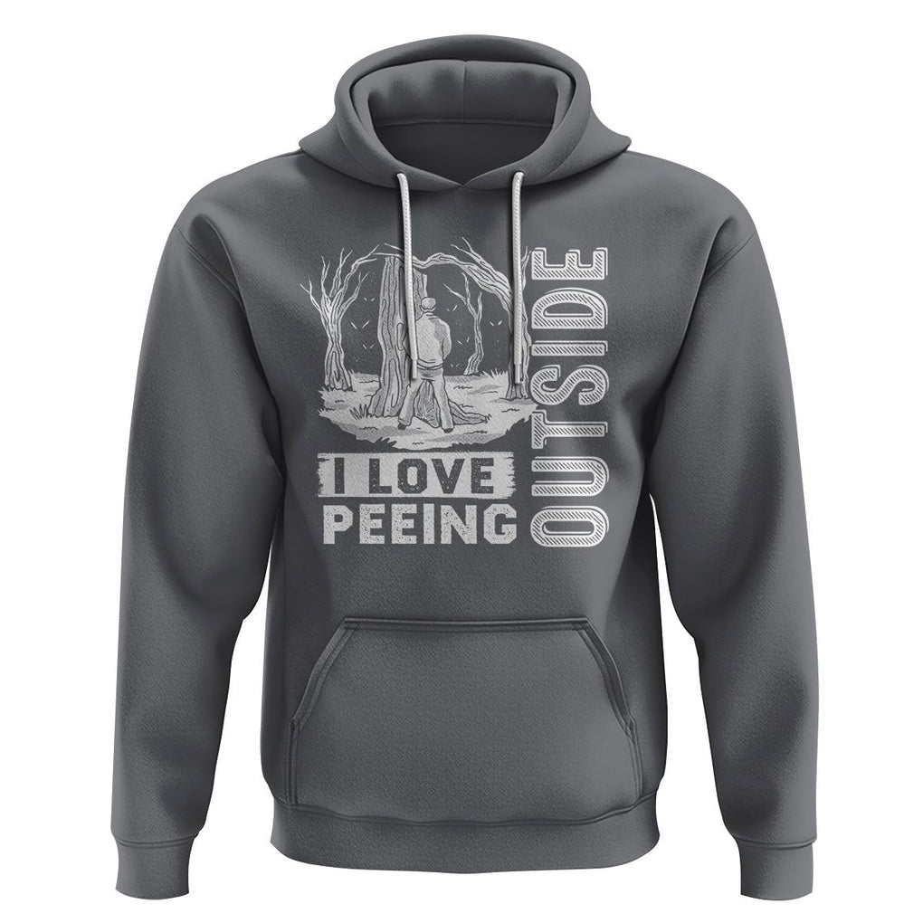 Funny Camping Hoodie I Love Peeing Outside Nature Lover Hiking Men TS09 Charcoal Printyourwear