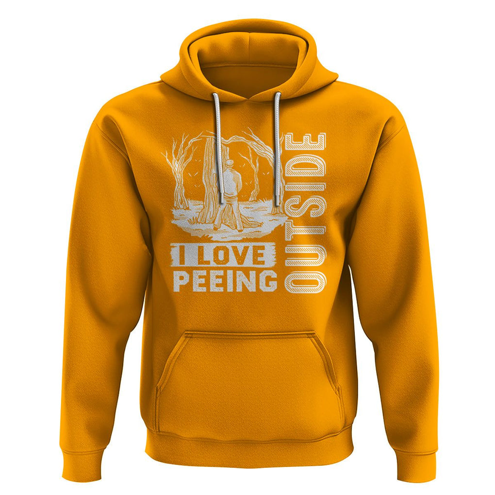 Funny Camping Hoodie I Love Peeing Outside Nature Lover Hiking Men TS09 Gold Printyourwear