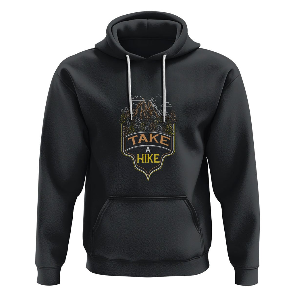 Hiking Lover Hoodie Take A Hike Outdoor Nature Scene TS09 Black Printyourwear