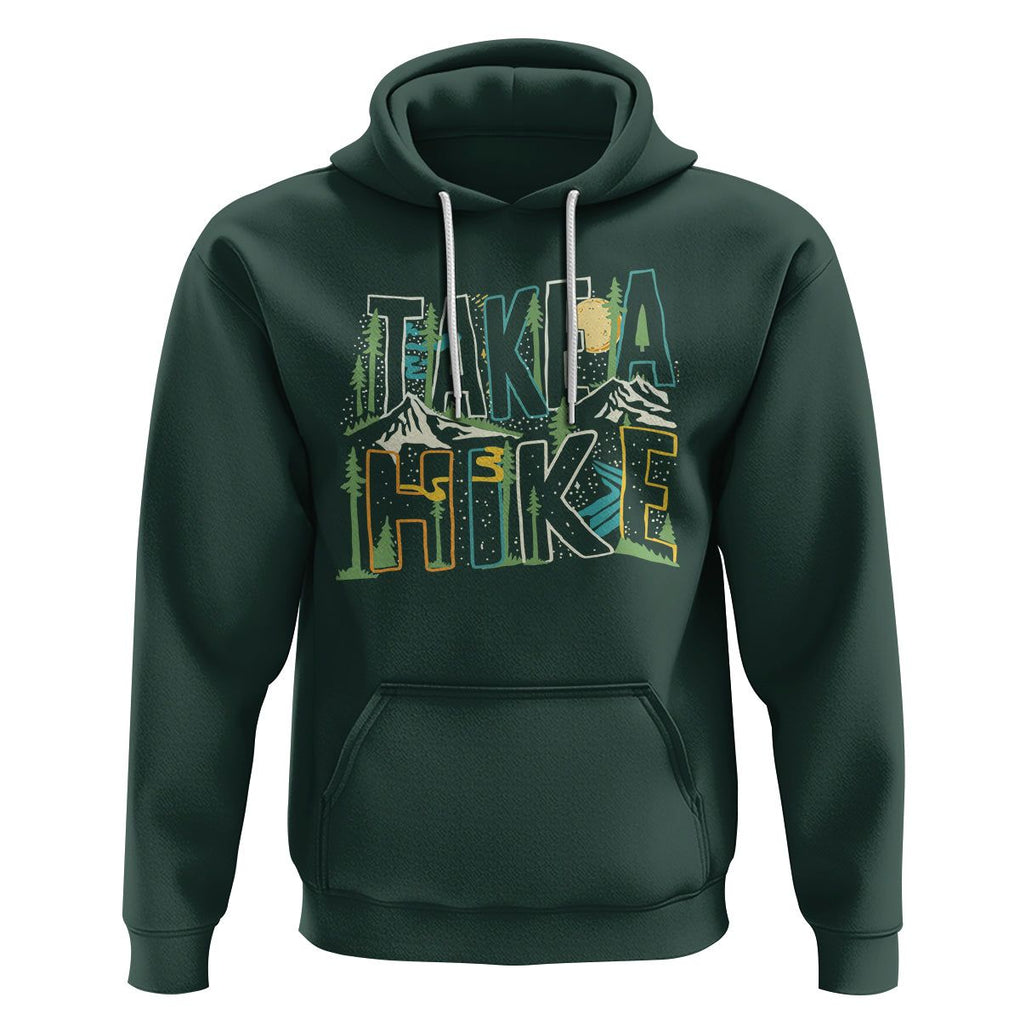 Hiking Lover Hoodie Take A Hike Outdoor Nature TS09 Dark Forest Green Printyourwear
