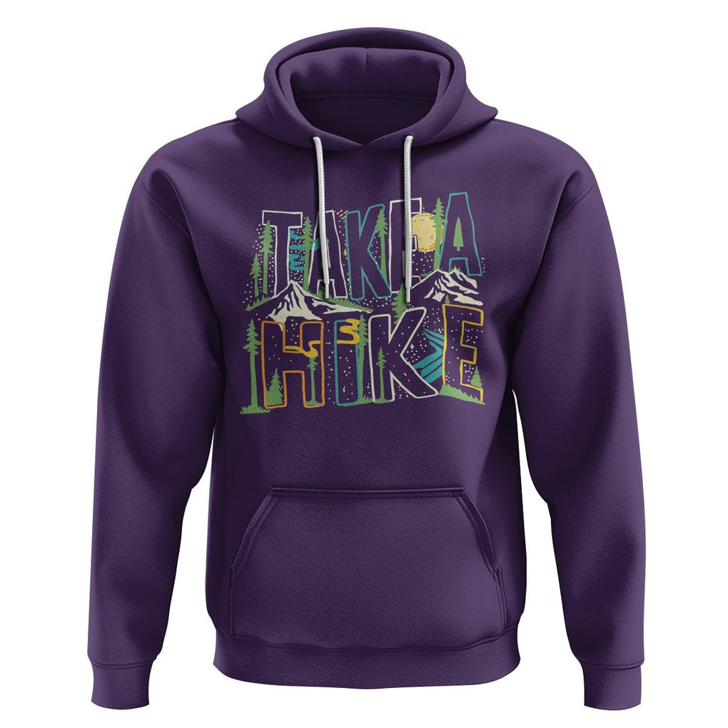 Hiking Lover Hoodie Take A Hike Outdoor Nature TS09 Purple Printyourwear