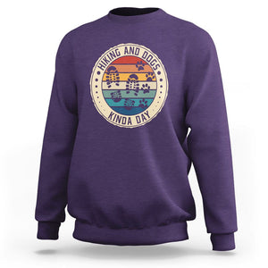 Hiking And Dogs Sweatshirt Kinda Day Outdoor Lover Dog Owner TS09 Purple Printyourwear