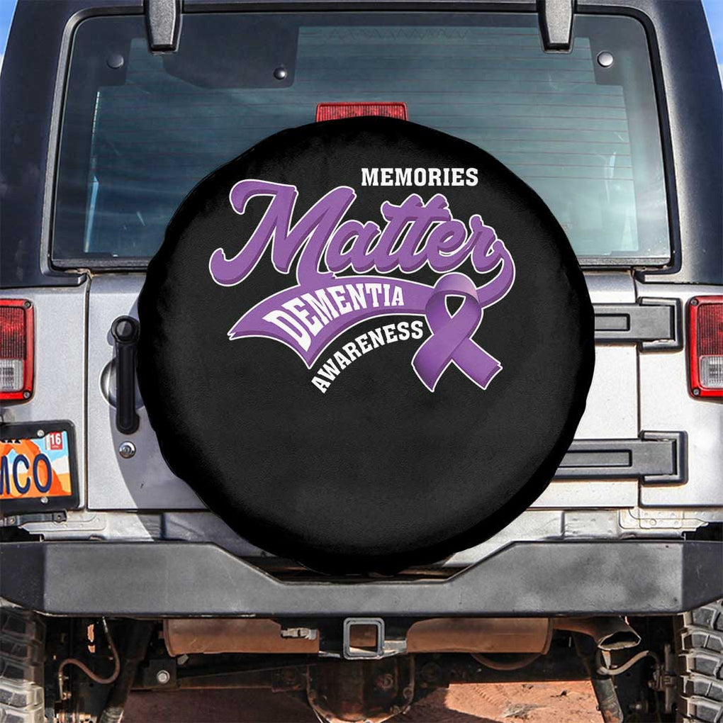 Dementia Awareness Spare Tire Cover Memories Matter Purple Ribbon Alzheimer TS09 No hole Black Print Your Wear