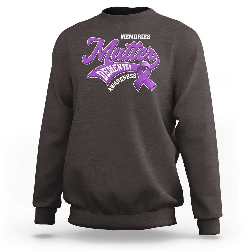 Dementia Awareness Sweatshirt Memories Matter Purple Ribbon Alzheimer TS09 Dark Chocolate Print Your Wear
