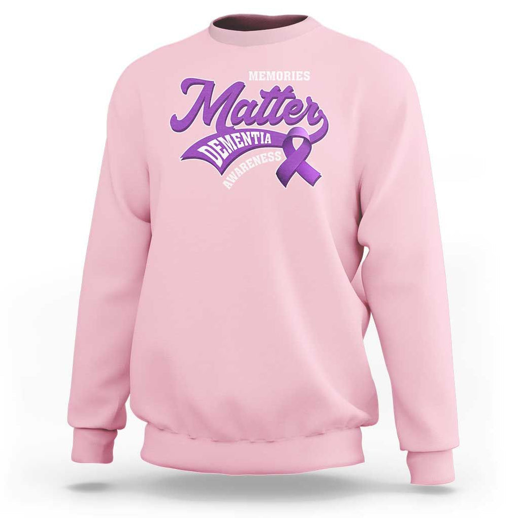 Dementia Awareness Sweatshirt Memories Matter Purple Ribbon Alzheimer TS09 Light Pink Print Your Wear
