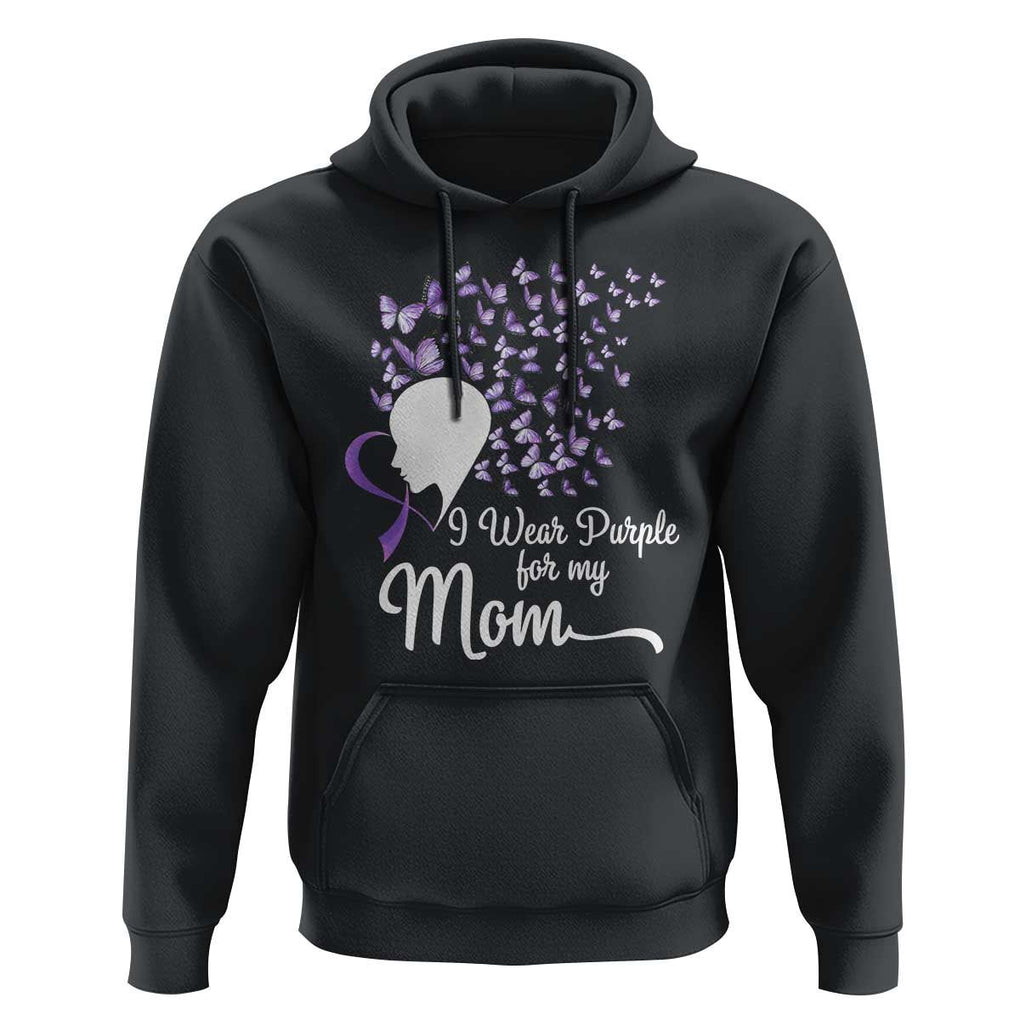 Alzheimer Awareness Hoodie I Wear Purple For My Mom Dementia TS09 Black Print Your Wear