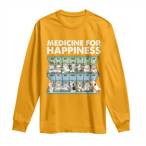 Mental Health Long Sleeve Shirt Medicine For Happiness Cute Cat TS09 Gold Print Your Wear