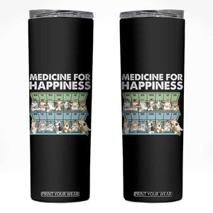Mental Health Skinny Tumbler Medicine For Happiness Cute Cat TS09 Black Print Your Wear