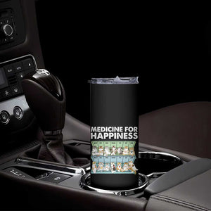 Mental Health Skinny Tumbler Medicine For Happiness Cute Cat TS09 Print Your Wear