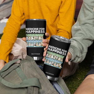 Mental Health Tumbler Cup Medicine For Happiness Cute Cat TS09 Print Your Wear