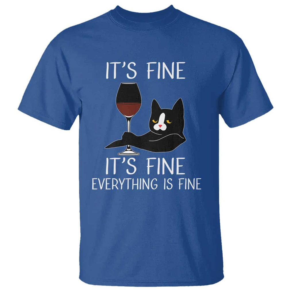 Cat Lover T Shirt It's Fine I'm Fine Everything is Fine Funny Black Cat TS09 Royal Blue Print Your Wear