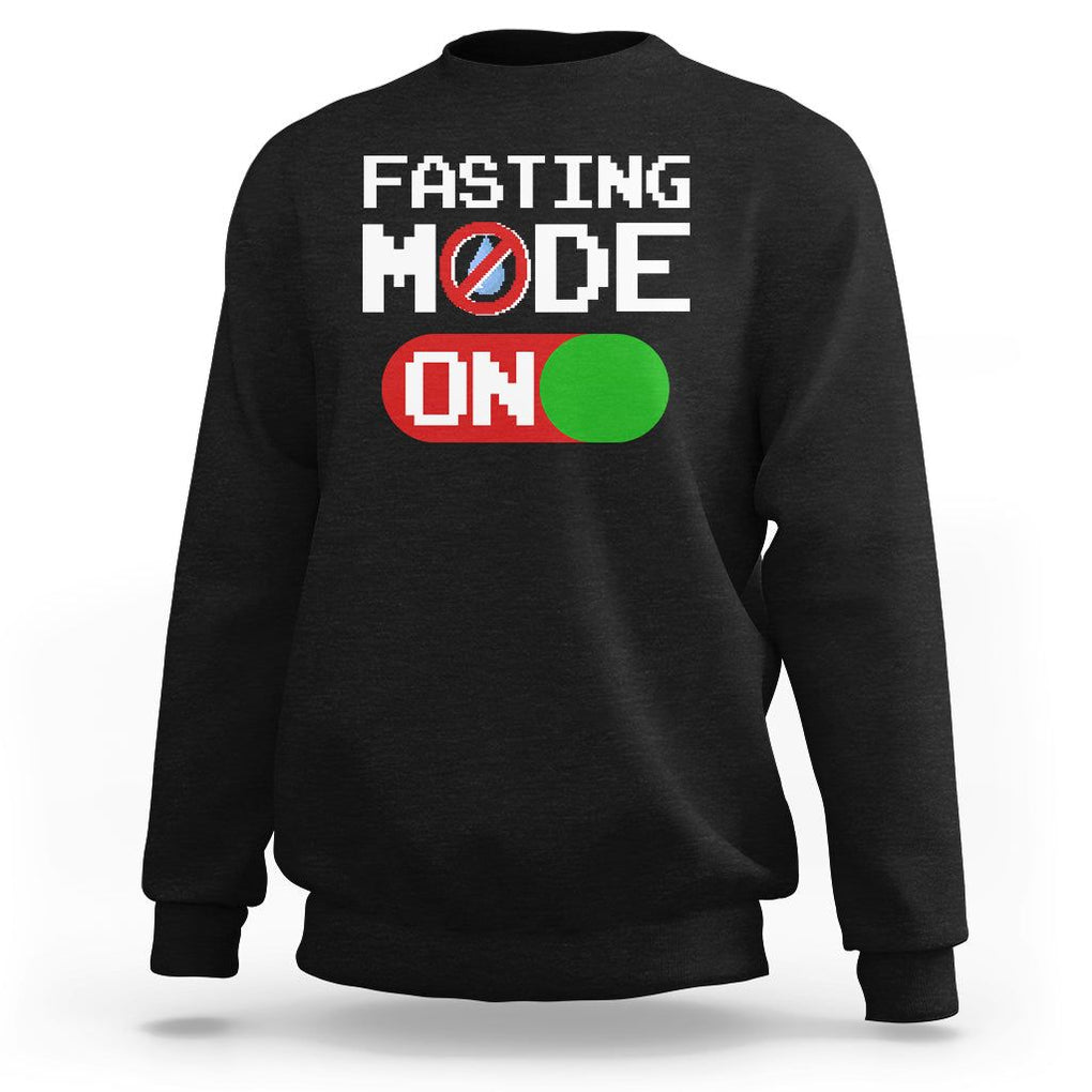 Ramadan Sweatshirt Fasting Mode On Weight Loss No Water TS09 Black Printyourwear