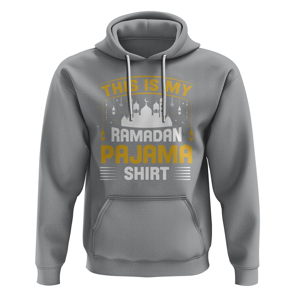 This Is My Ramadan Pajama Eid Mubarek Islam Muslims Hoodie TS09 Sport Gray Printyourwear