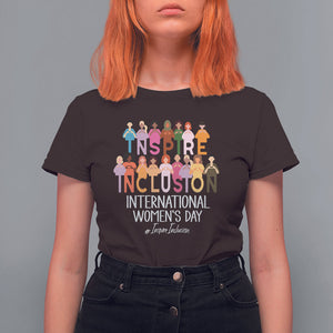 International Women's Day T Shirt For Women Happy IWD 8 March Inspire Inclusion 2024 TS09 Dark Chocolate Printyourwear