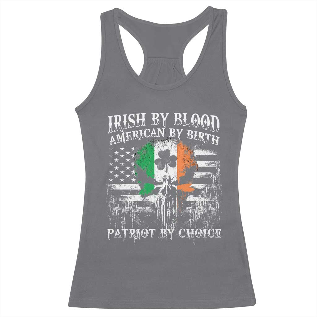 Irish American Racerback Tank Top Irish By Blood American By Birth Patriot By Choice TS09 Charcoal Print Your Wear